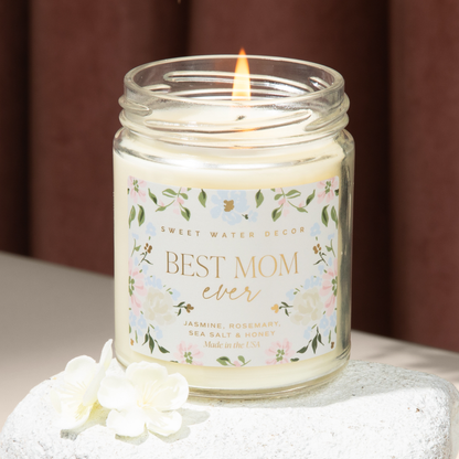 Best Mom Ever 9 oz Soy Candle