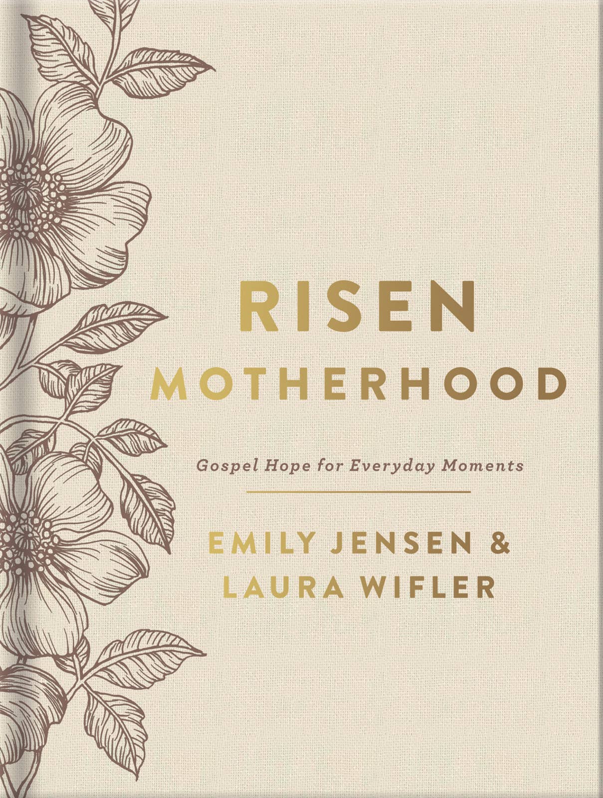 Risen Motherhood: Hardcover