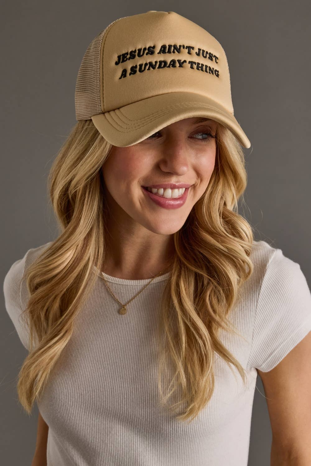 Jesus Ain't Just A Sunday Thing Trucker Hat